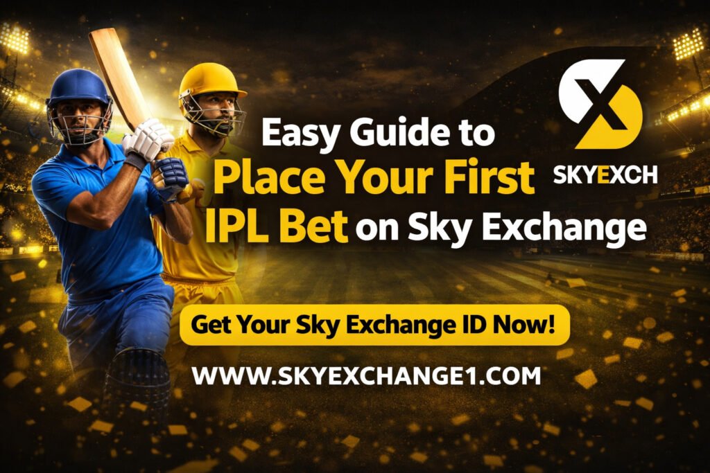 Easy Guide to Place Your First IPL Bet on Sky Exchange